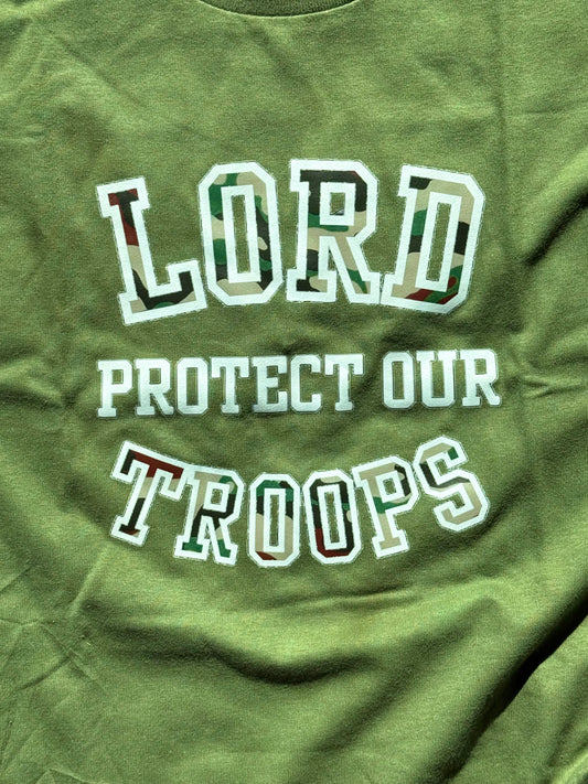 LORD PROTECT OUR TROOP green t shirt (white lettering)